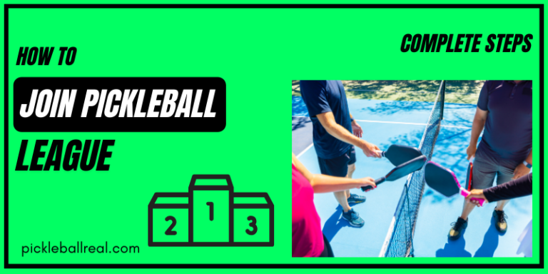 How To Join A Pickleball League – Detailed Guide